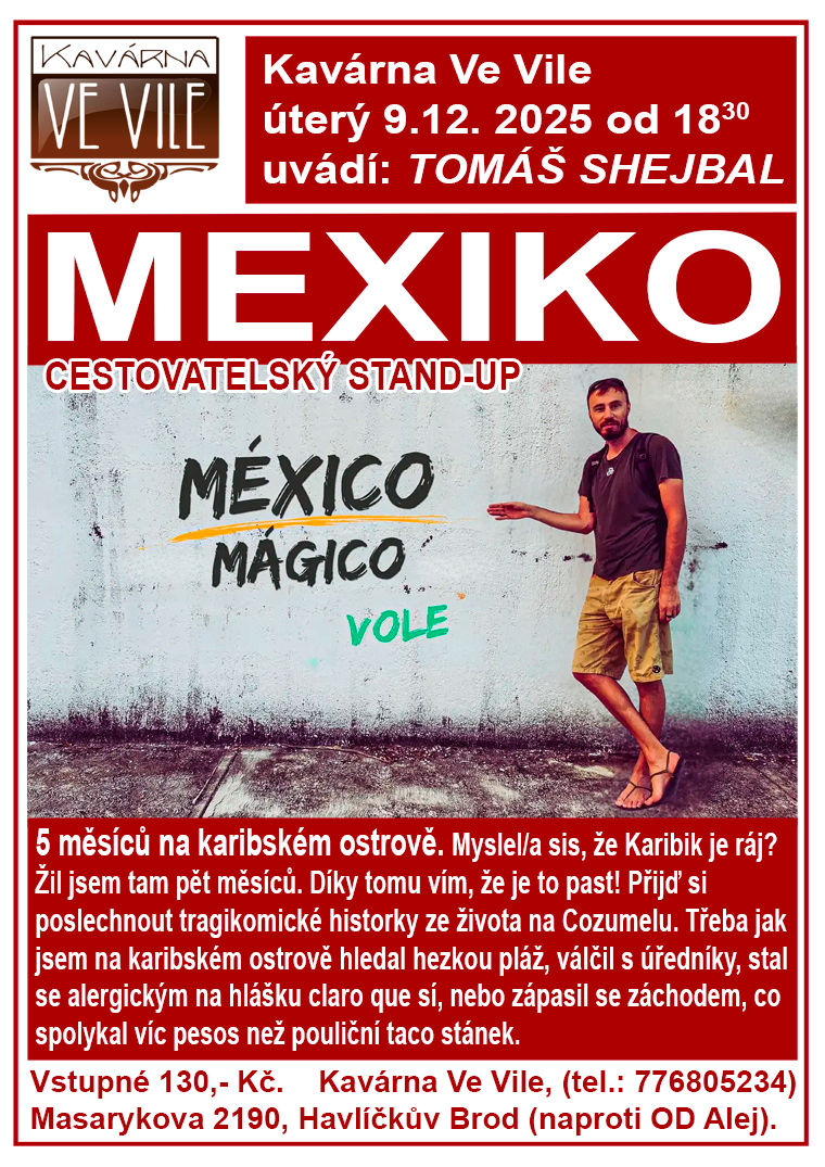 MEXIKO - cestovatelský STAND-UP