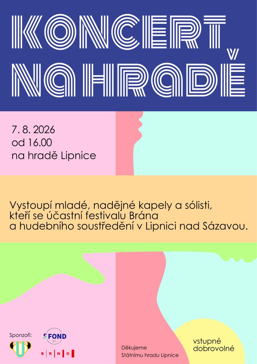 Koncert na hradě Lipnice: Brána