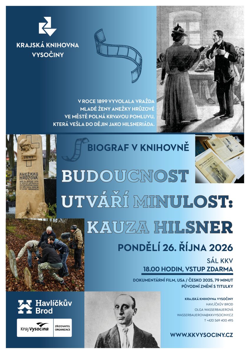 Budoucnost utváří minulost: Kauza Hilsner